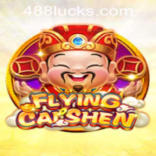 FlyingCaiShen: A Thrilling New Gaming Experience with 488luck PH