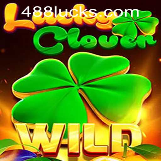 Exploring the Excitement of LuckyClover and Navigating 488luck PH Login